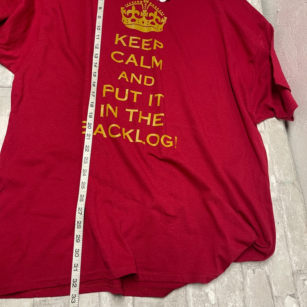 Red Keep calm and put it on the backlog shirt 3X - Picture 3 of 6